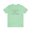 Sorry for What I Said When I Was Counting Tee Shirt